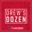 Drew's Dozen