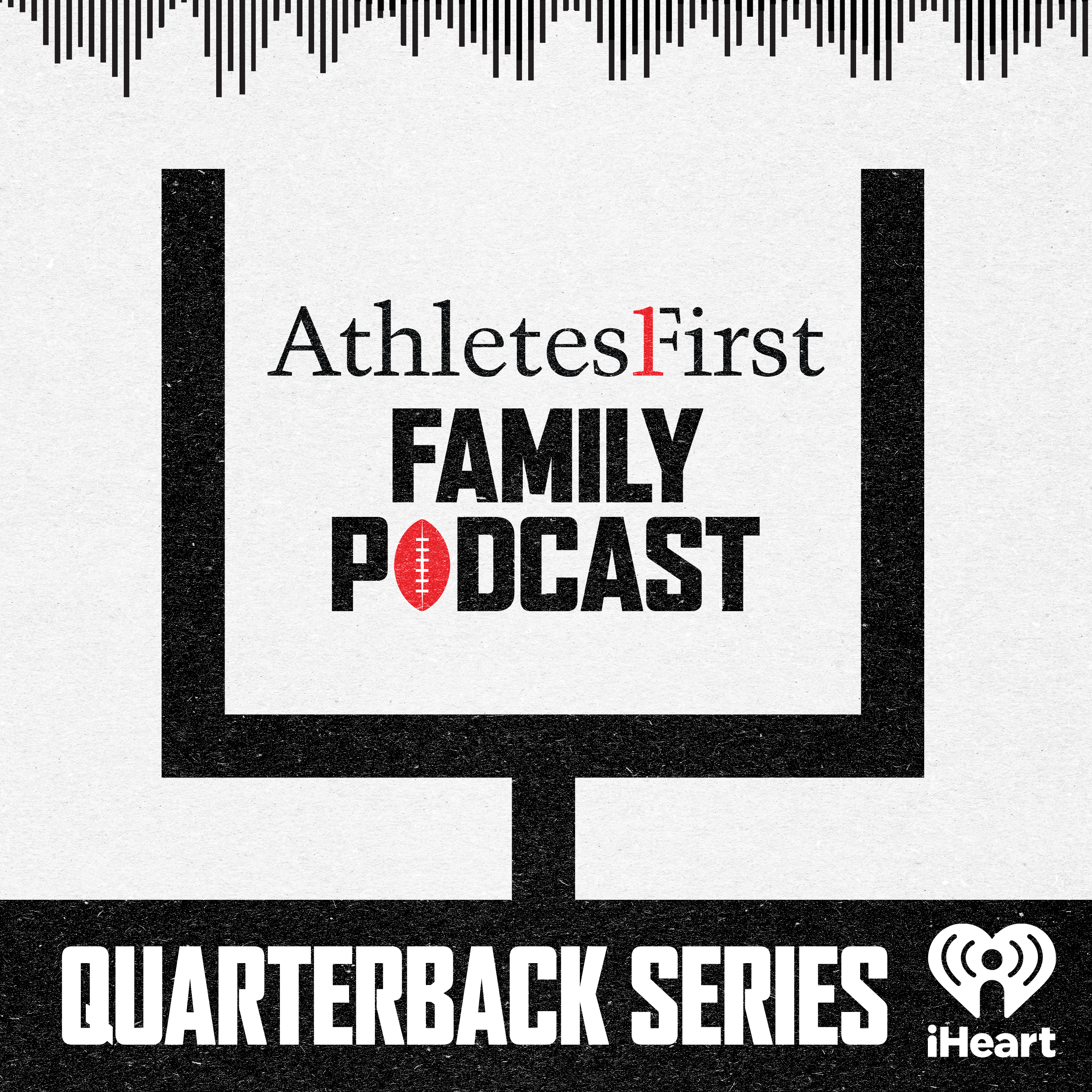Athletes First Family: Quarterback Series