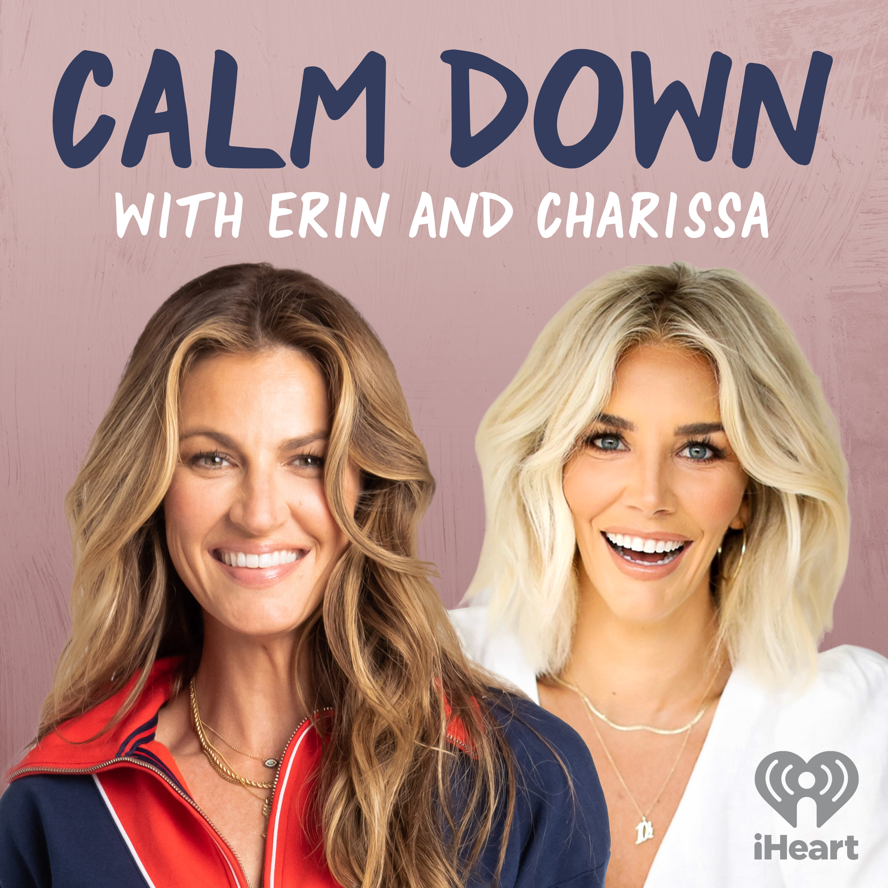 Calm Down with Erin and Charissa podcast show image