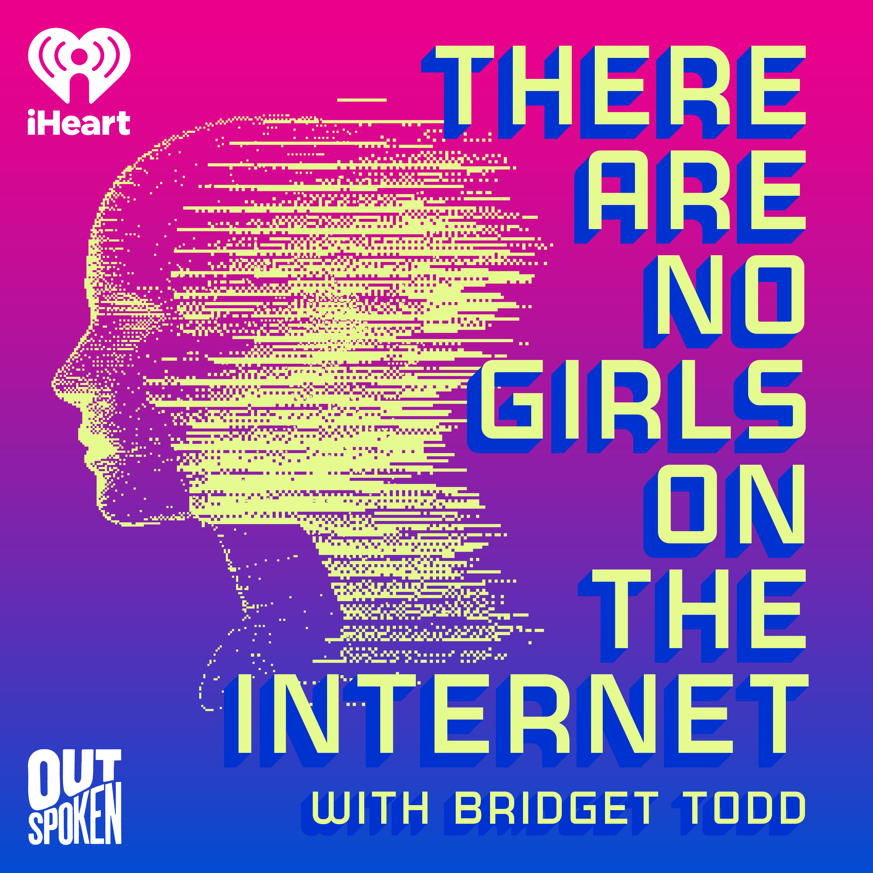 There Are No Girls on the Internet podcast show image