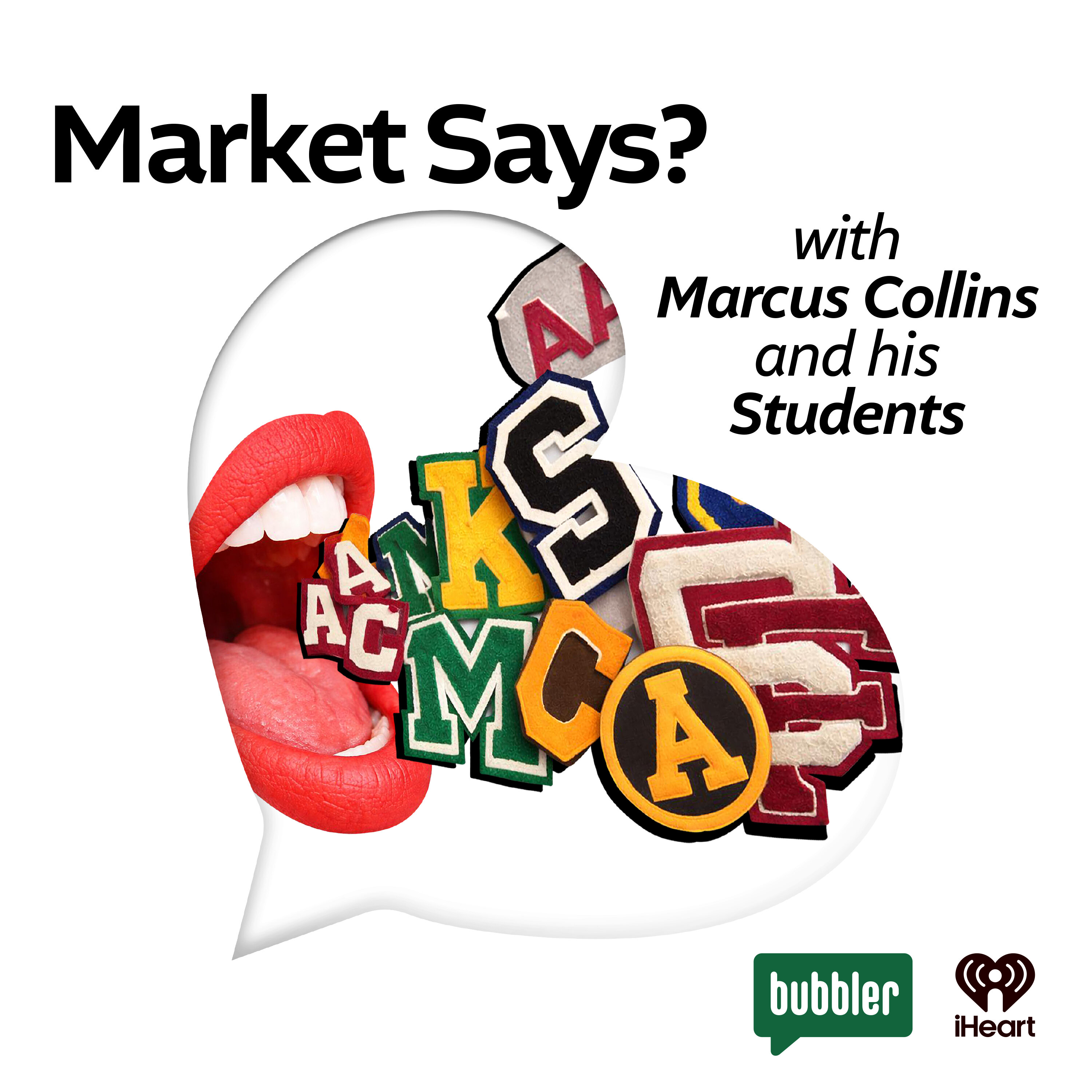 Market Says?