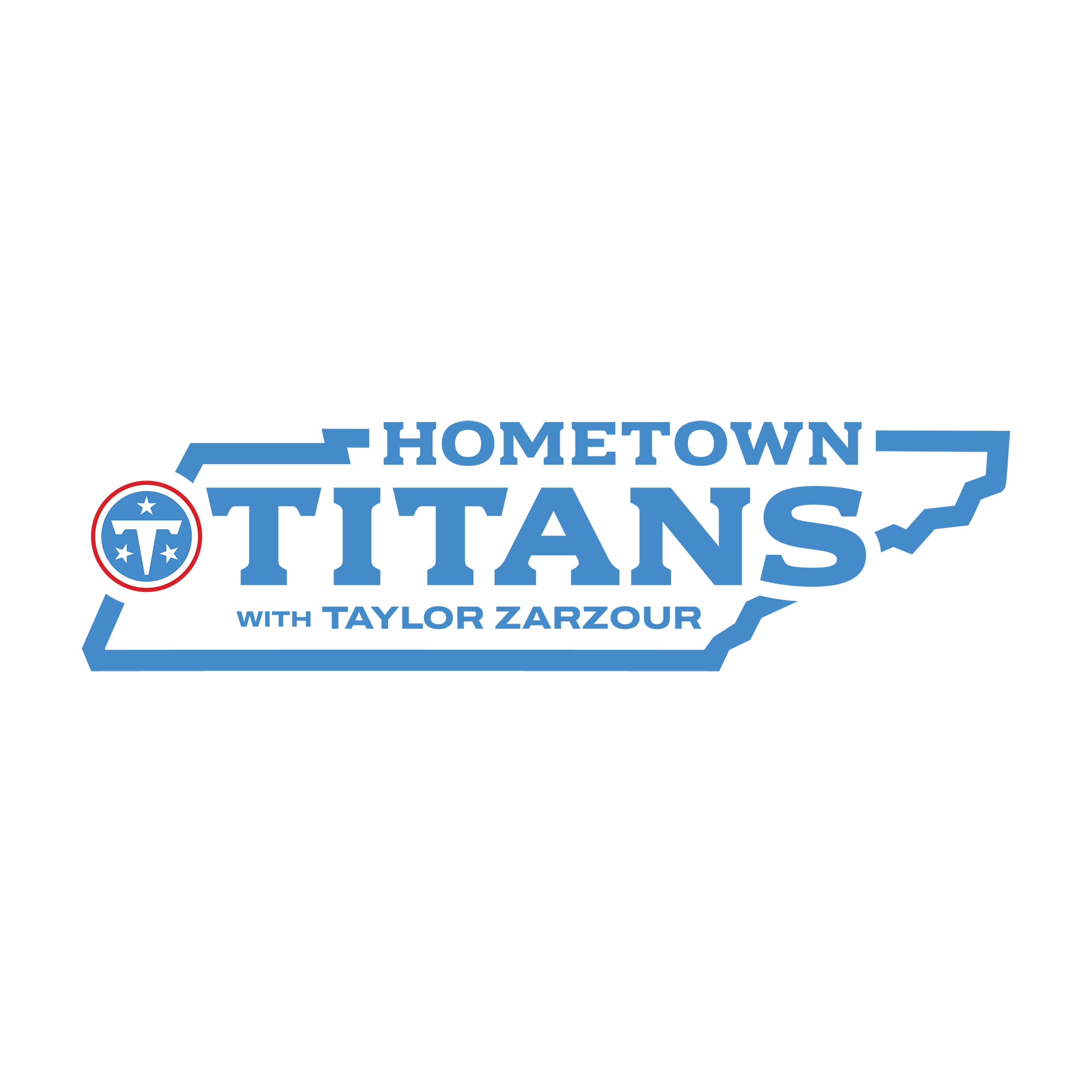 Hometown Titans with Taylor Zarzour