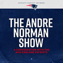 The Andre Norman Show: A Conversation with the New England Patriots
