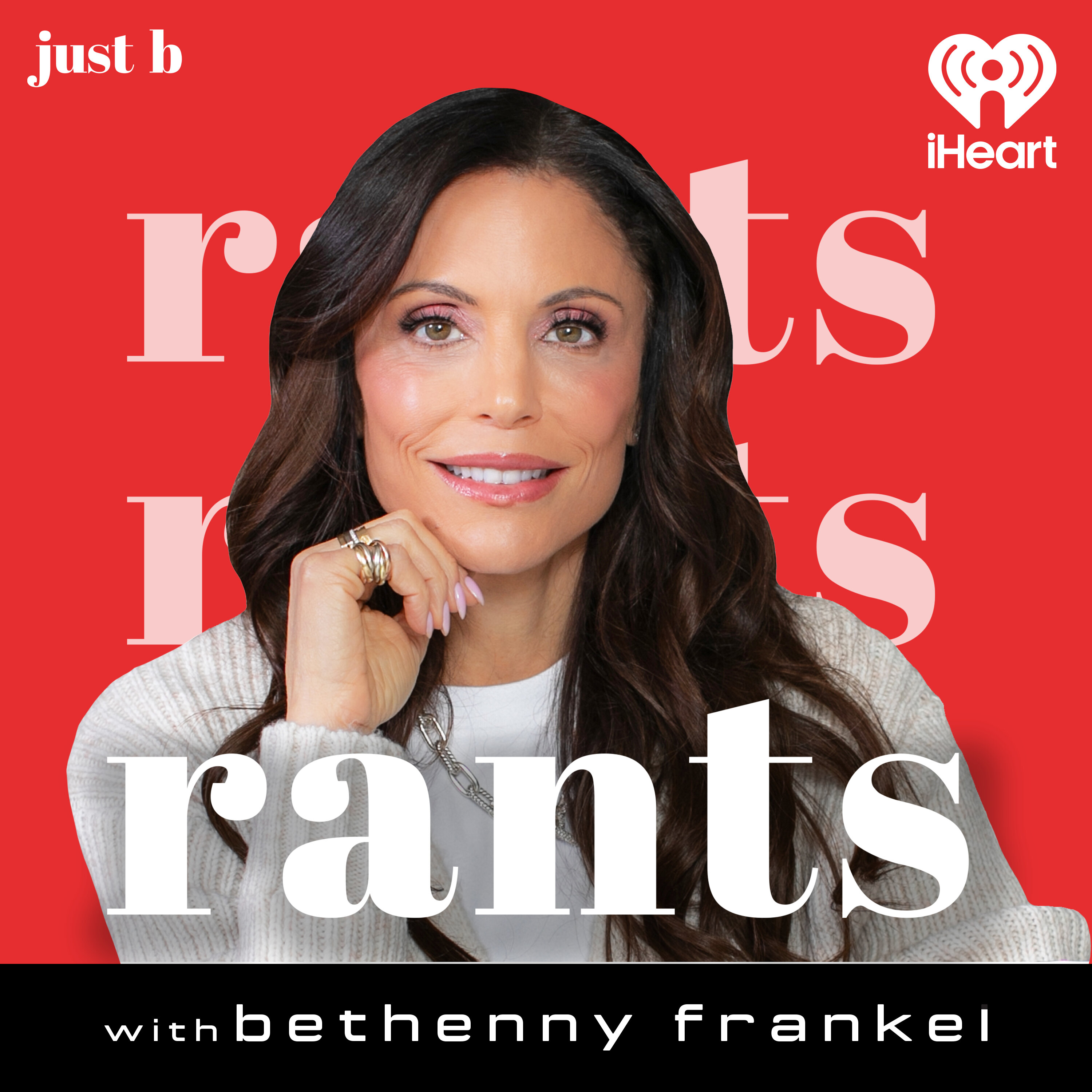 Rants with Bethenny Frankel cover