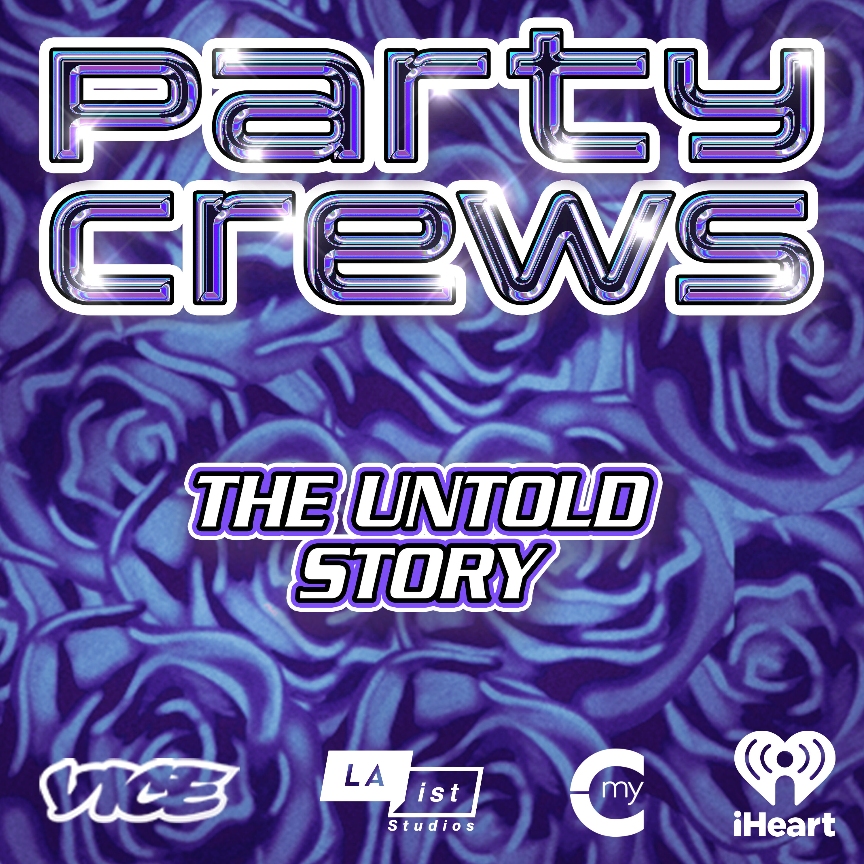 Party Crews: The Untold Story podcast show image