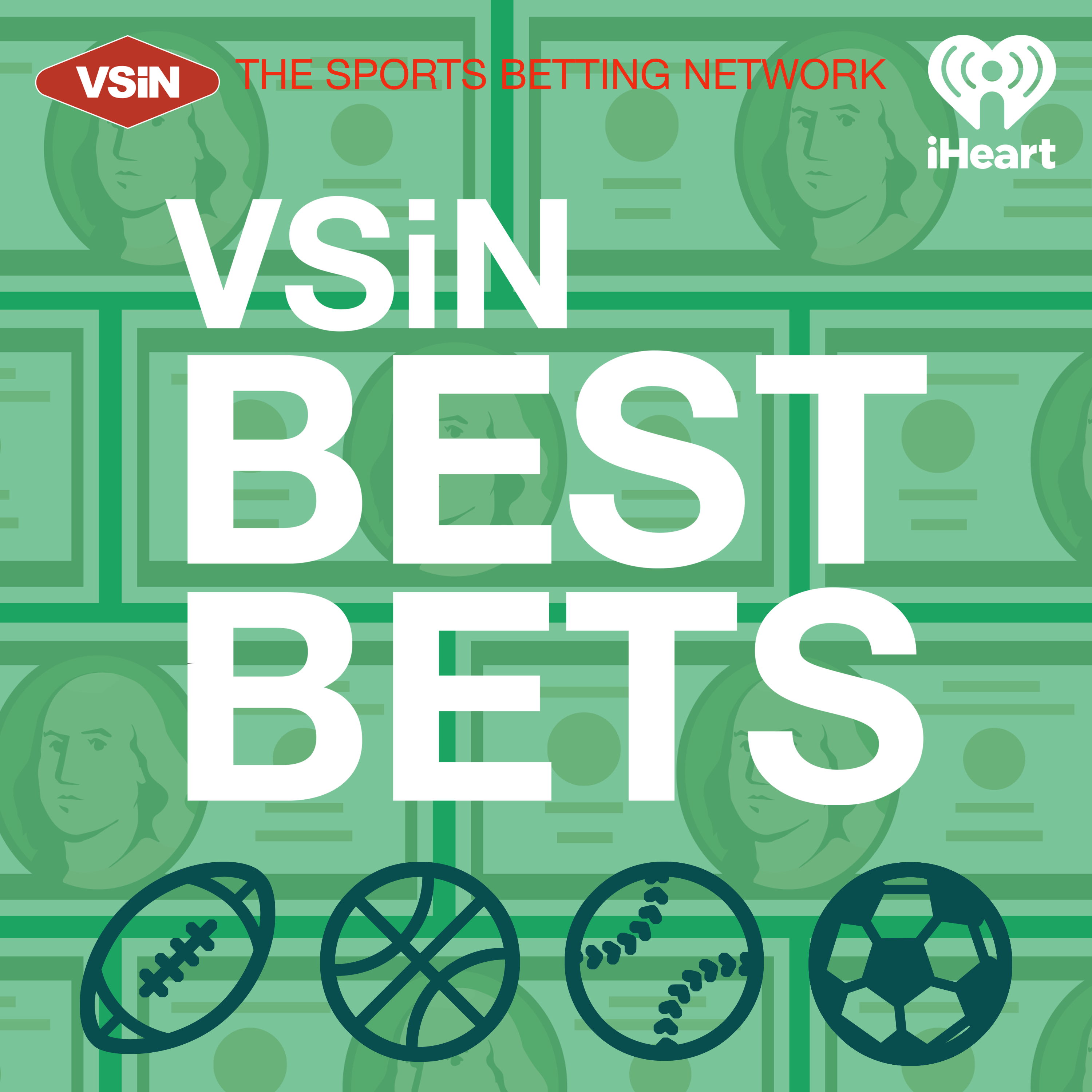 VSiN Best Bets Sports Betting Podcast
