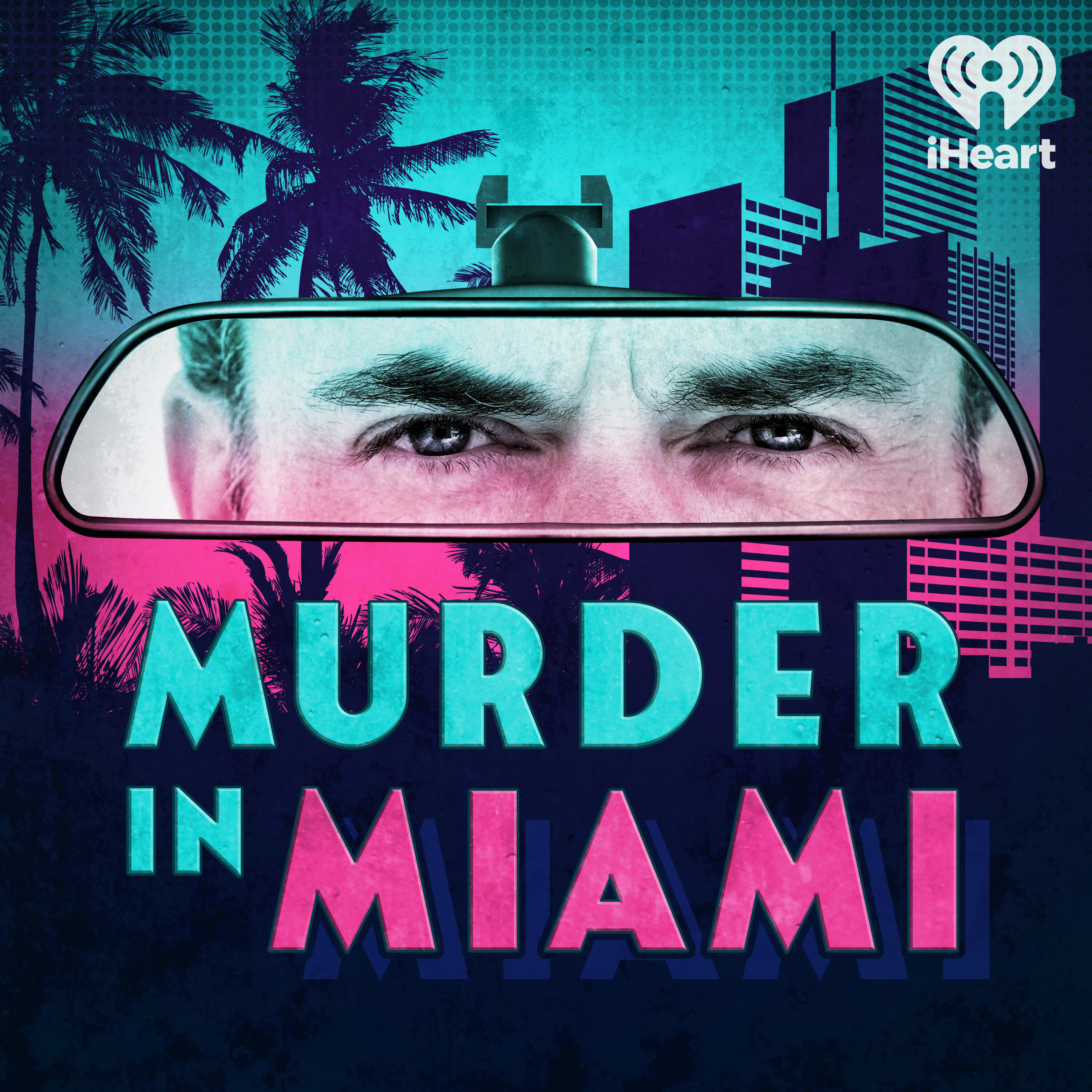 Murder in Miami podcast show image