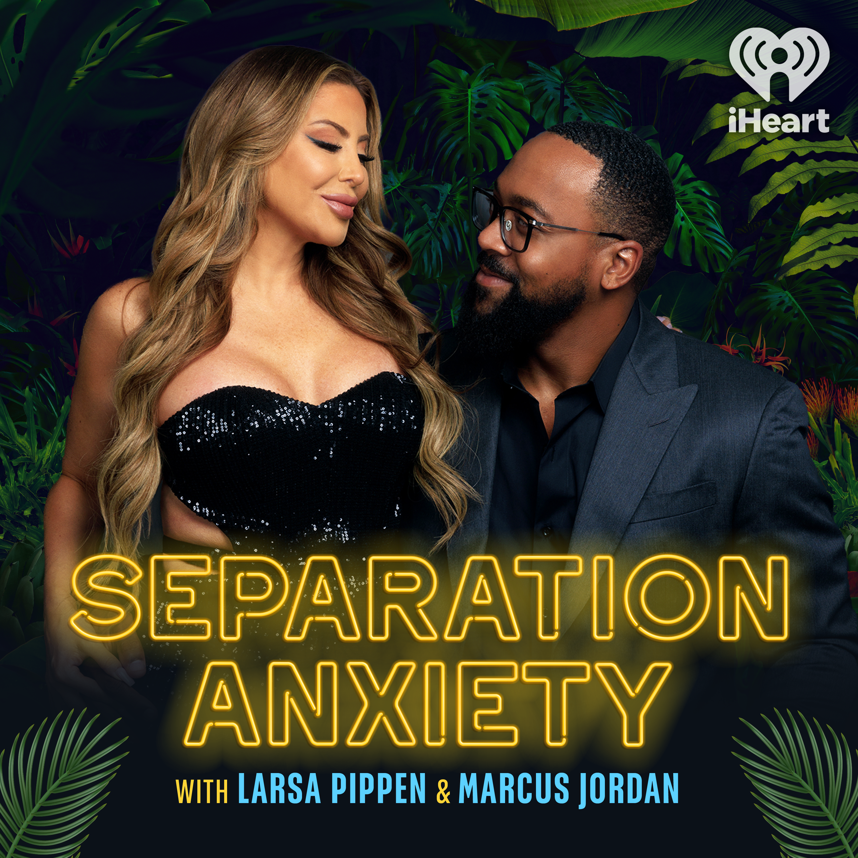 Separation Anxiety with Larsa Pippen and Marcus Jordan podcast show image