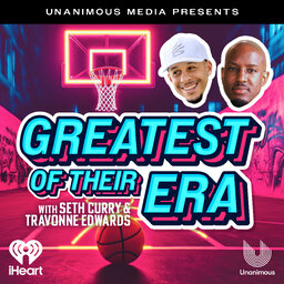 G.O.T.E. - Greatest of Their Era with Seth Curry and Travonne Edwards