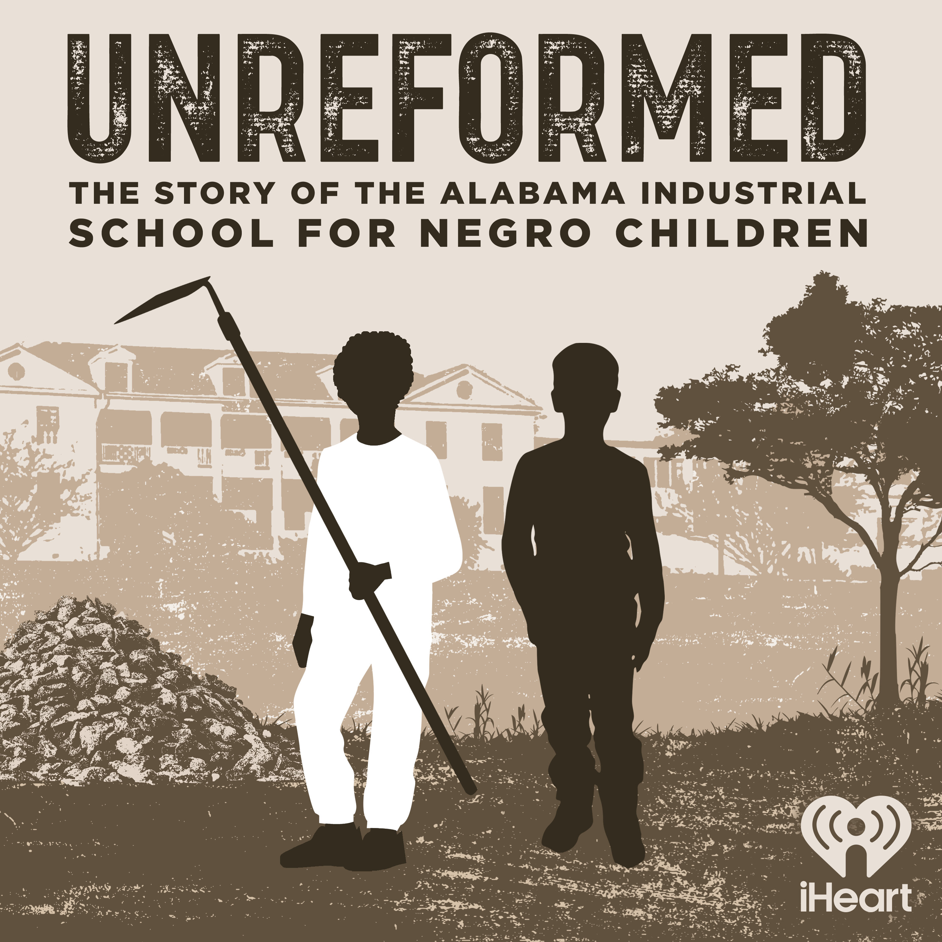 Unreformed: the Story of the Alabama Industrial School for Negro Children cover