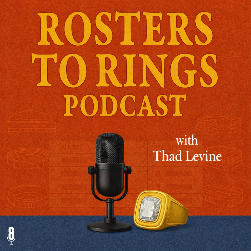 Rosters to Rings Podcast