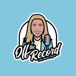 Off the Record with Dannie Rogers