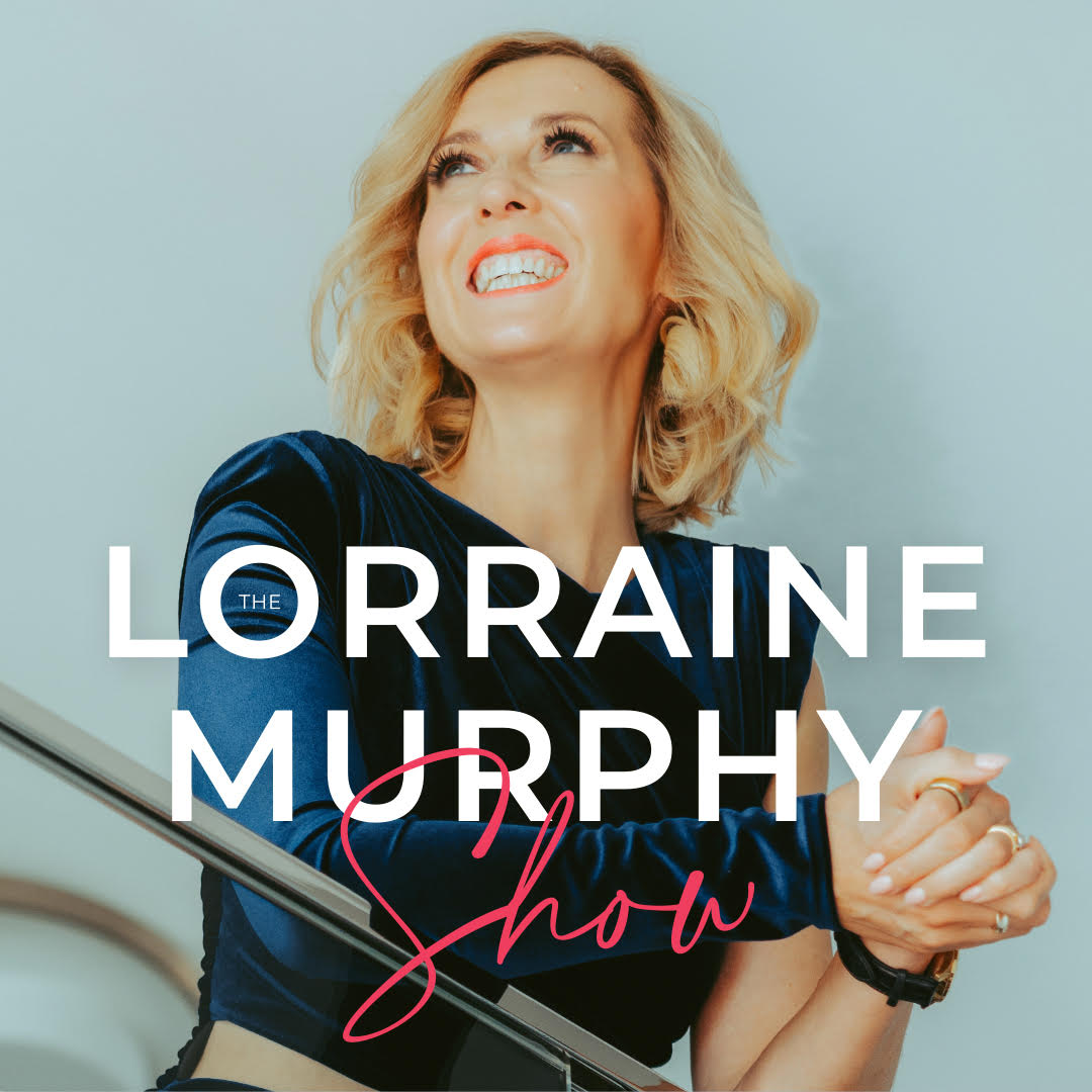 The Lorraine Murphy Show