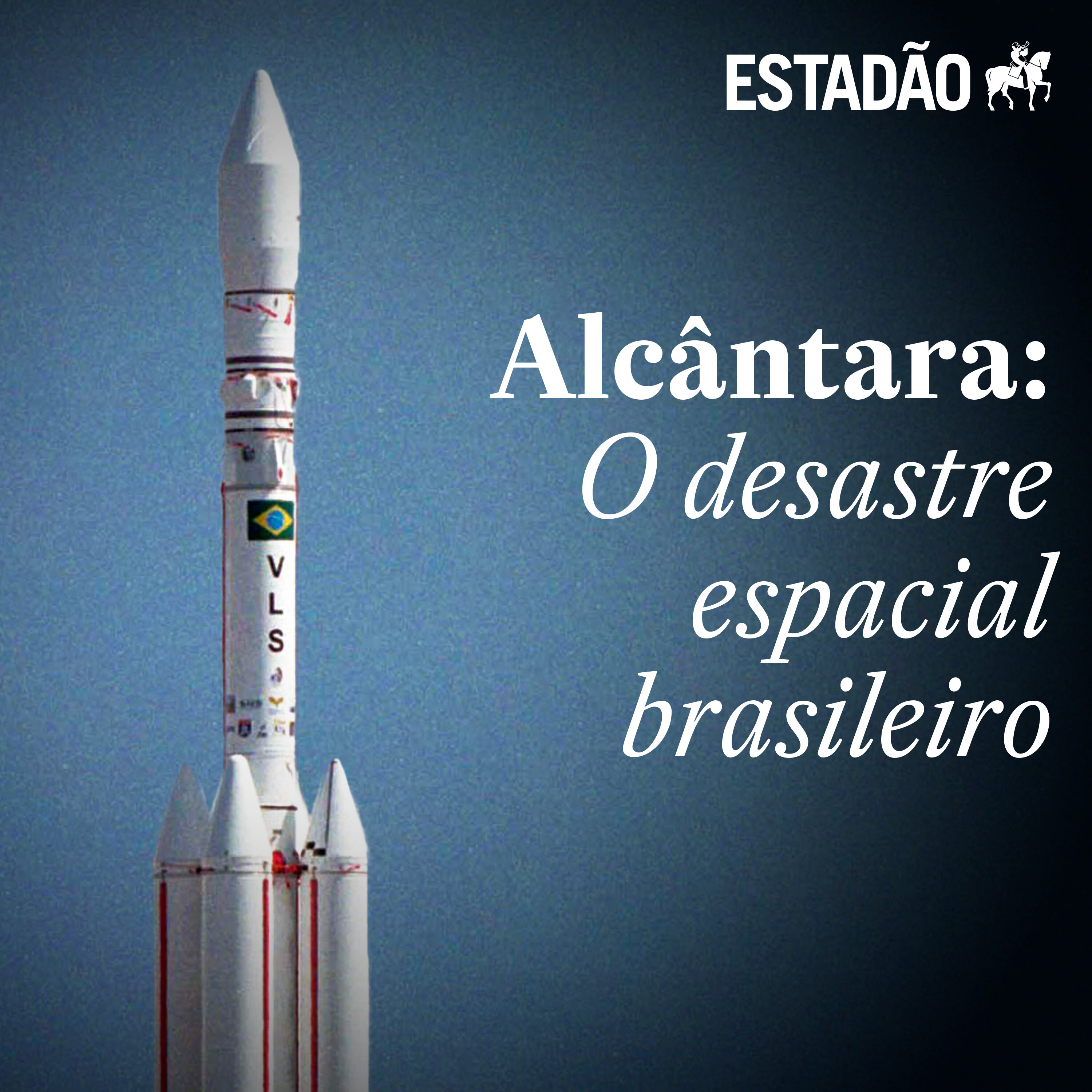 Alcântara: O desastre espacial brasileiro