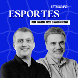 Esportes Estadão, com Mauro Beting e Marcel Rizzo
