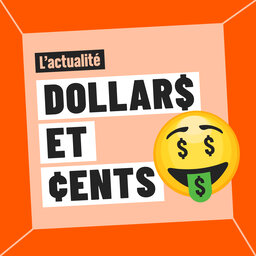 Dollars et cents