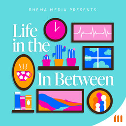 Life in the In Between