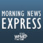 The Morning News Express Podcast