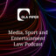 Media, Sport and Entertainment Law Podcast