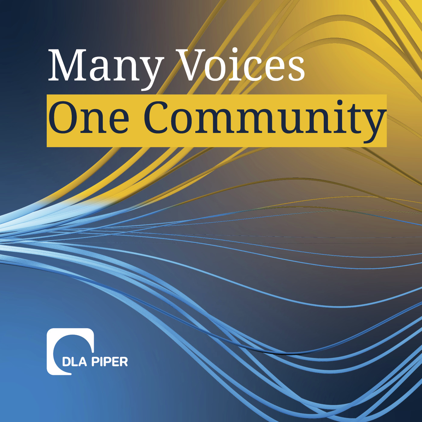DLA Piper Many Voices, One Community Podcast
