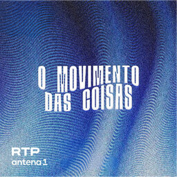 O Movimento das Coisas