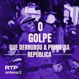 O Golpe que derrubou a Primeira República