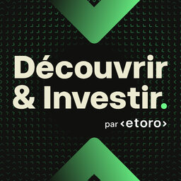 Découvrir & Investir par eToro