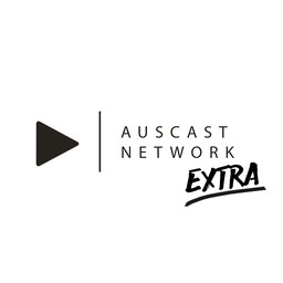 Auscast Network Extra