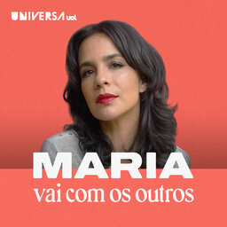 (Migrado) - Maria vai com os Outros