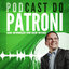 Podcast do Patroni - Agro informação com quem entende