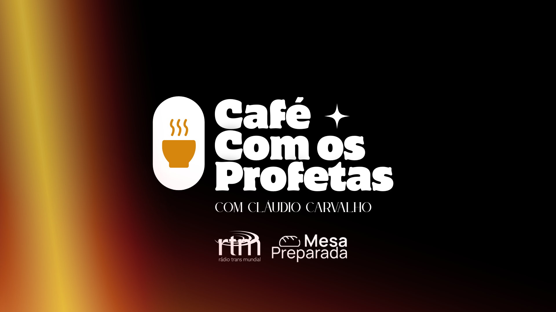 Café com os Profetas - Cláudio Carvalho 