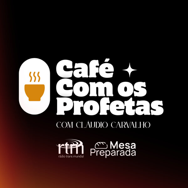Logo do programa Café com os Profetas - Cláudio Carvalho