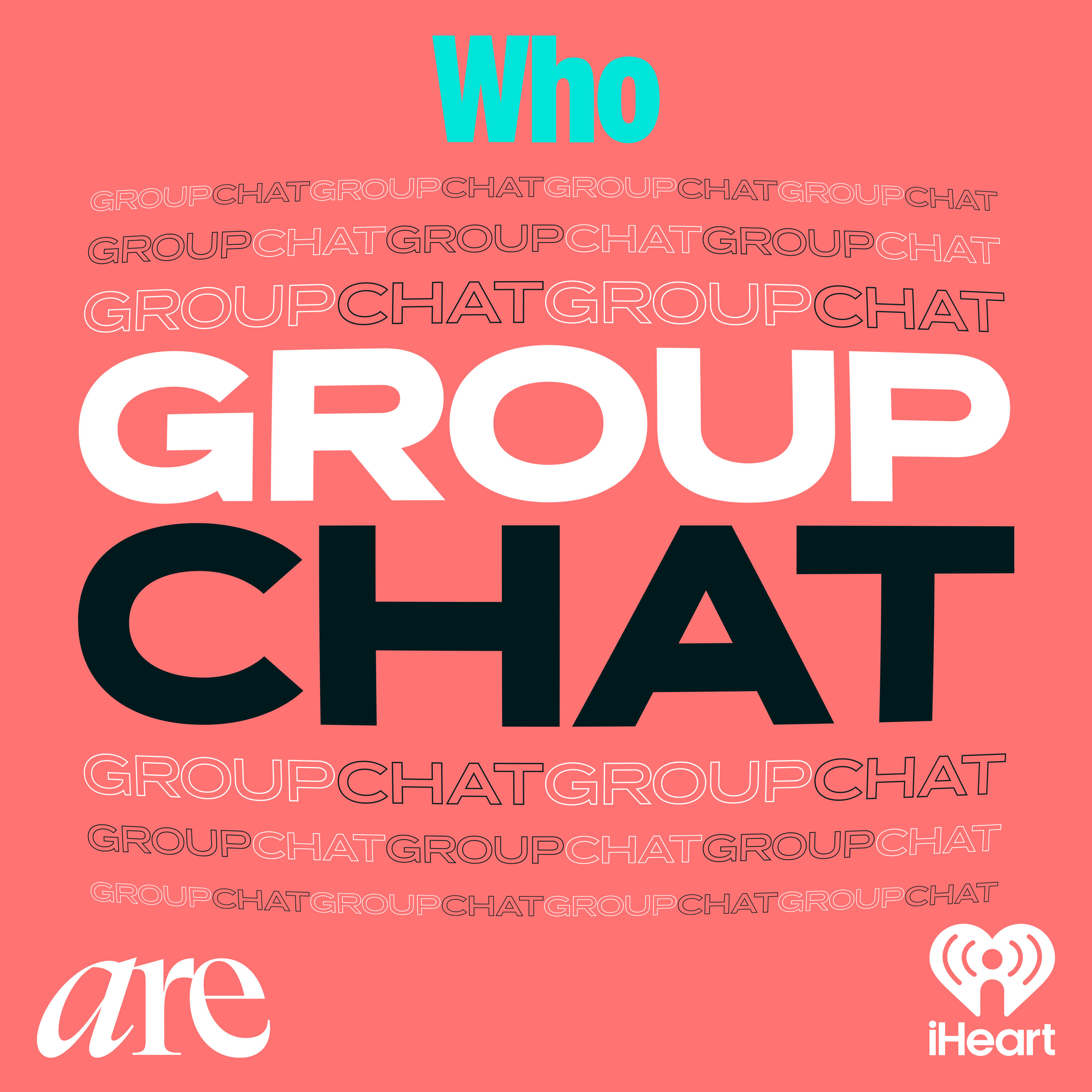 The WHO Group Chat