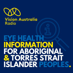 Eye Health Information for Aboriginal and Torres Strait Islander Peoples’